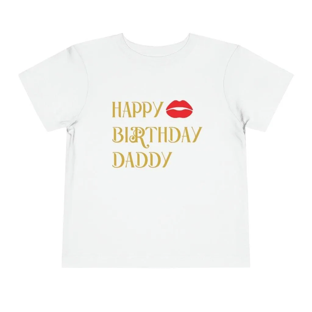 Kids Happy birthday Daddy t-shirt