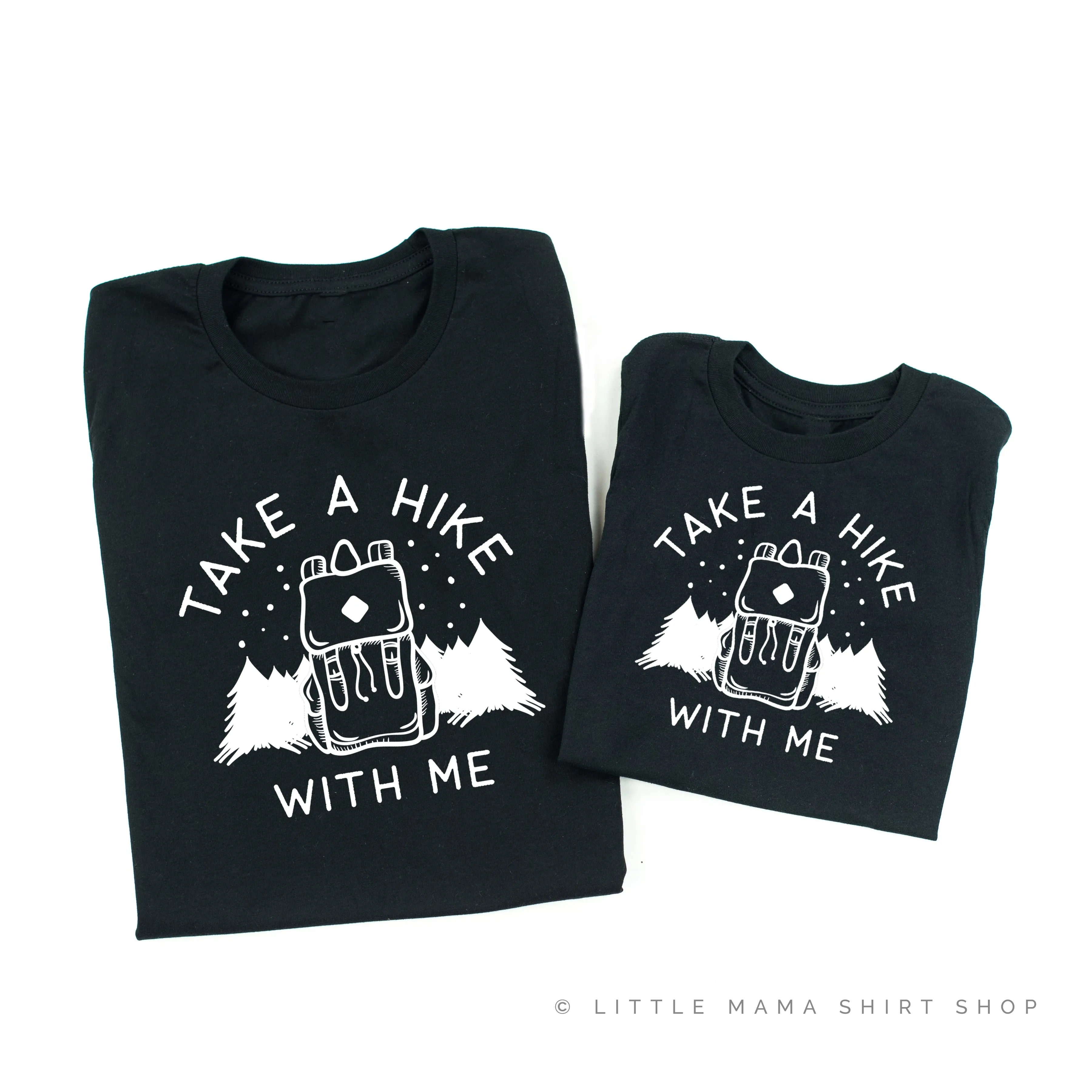 TAKE A HIKE WITH ME - Set of 2 Shirts