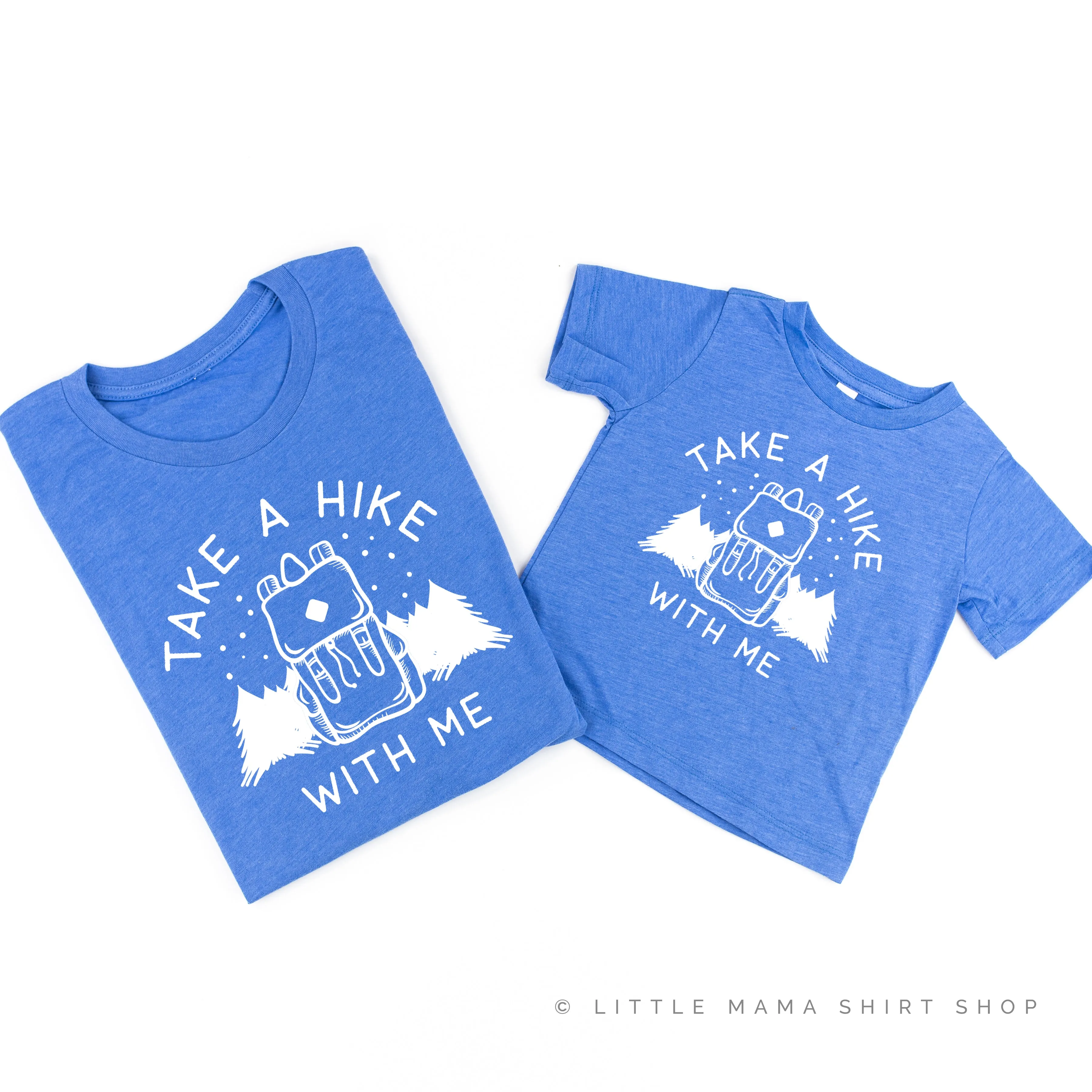 TAKE A HIKE WITH ME - Set of 2 Shirts